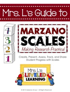 Mrs. L's Guide to Marzano Scales